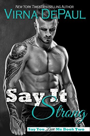 Say It Strong