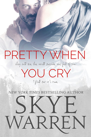 Pretty When You Cry
