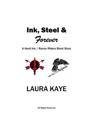 Ink, Steel, & Forever