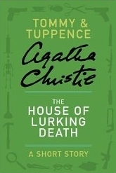 The House of Lurking Death