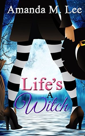 Life's a Witch