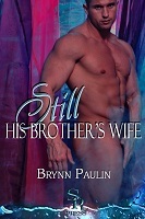 Still His Brother's Wife