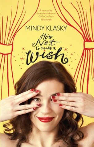 How Not To Make a Wish