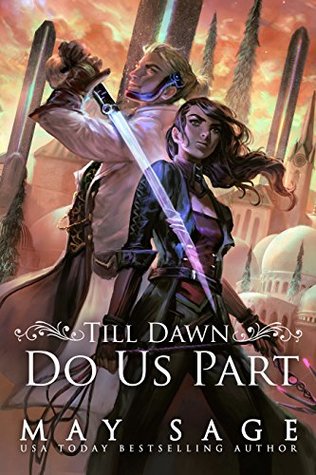 Till Dawn Do Us Part