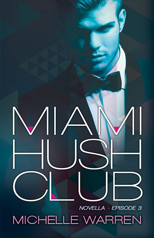 Miami Hush Club: Episode 3