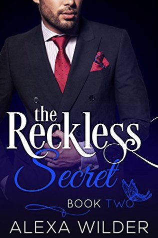 The Reckless Secret, Book 2