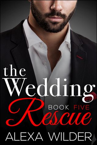 The Wedding Rescue, Book 5