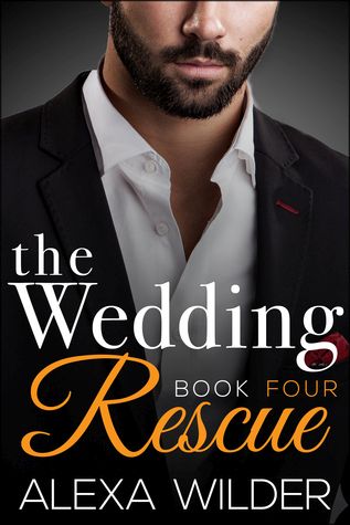 The Wedding Rescue, Book 4