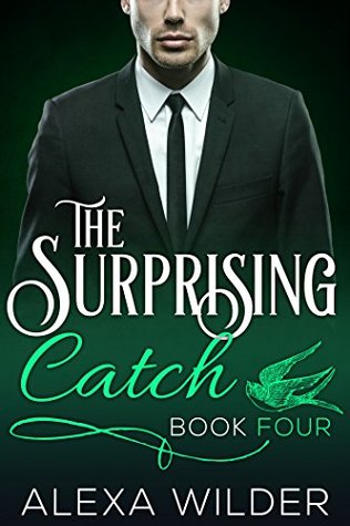 The Surprising Catch, Book Four