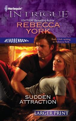 Sudden Attraction