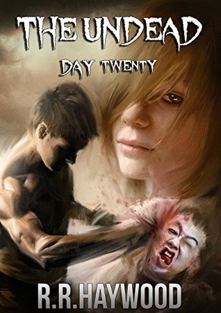 The Undead Day Twenty