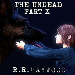The Undead: Part 10
