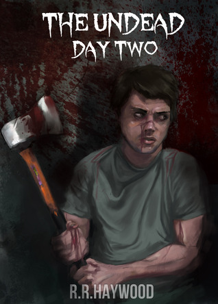 The Undead Day Two