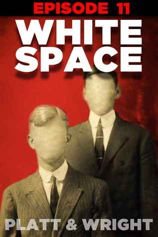 WhiteSpace: Episode 11