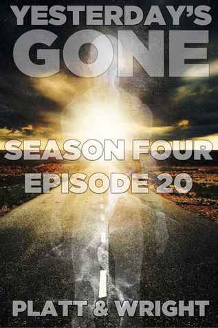 Yesterday's Gone: Episode 20