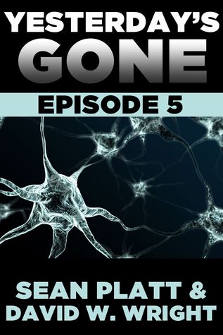 Yesterday's Gone: Episode 5