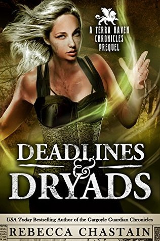 Deadlines & Dryads