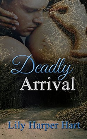 Deadly Arrival