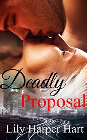 Deadly Proposal