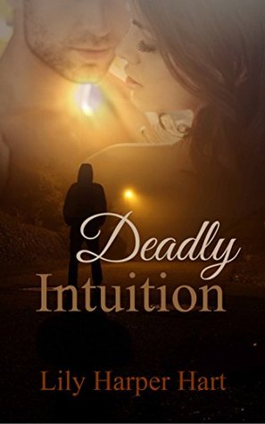 Deadly Intuition