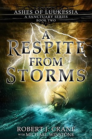 A Respite From Storms