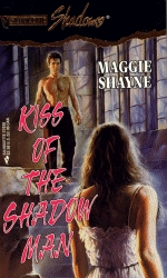 Kiss of the Shadow Man