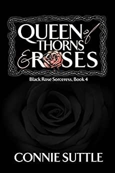 Queen of Thorns and Roses