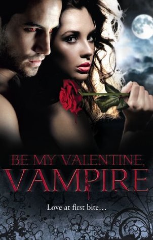 Be My Valentine, Vampire