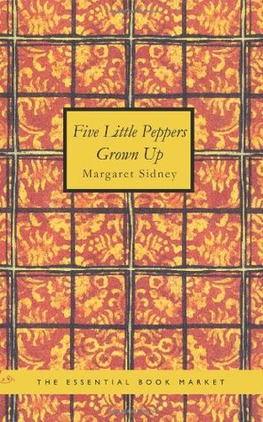 Five Little Peppers Grown Up