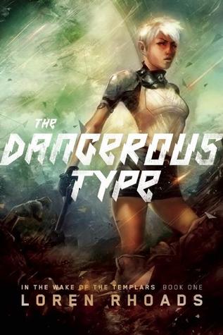 The Dangerous Type