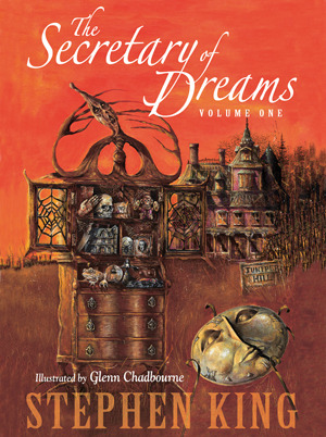 The Secretary of Dreams, Volume One