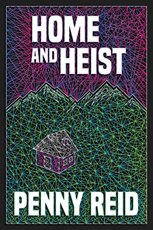 Home and Heist