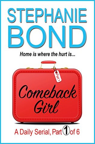 Comeback Girl: part 1