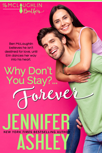 Why Don't You Stay? ... Forever