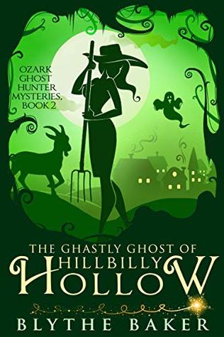 The Ghastly Ghost of Hillbilly Hollow