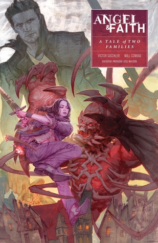Angel & Faith: A Tale of Two Families