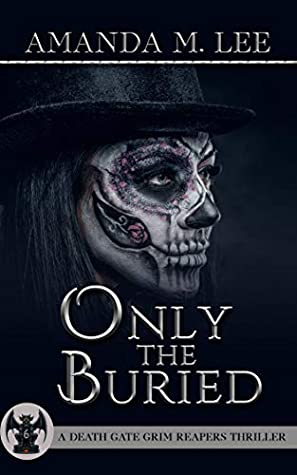 Only The Buried