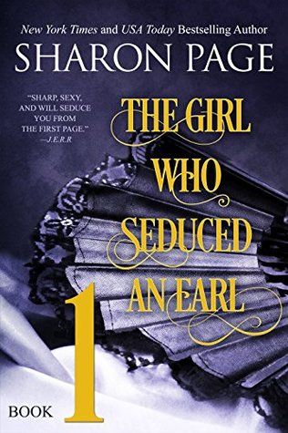 The Girl Who Seduced An Earl 1
