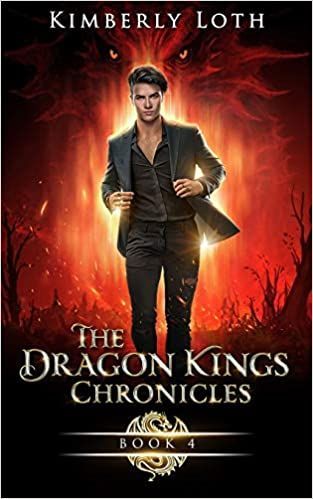 The Dragon Kings Chronicles Book Four