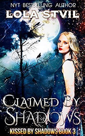Claimed by Shadows