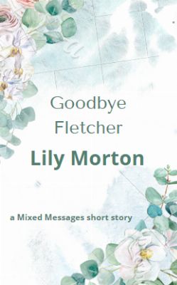 Goodbye Fletcher
