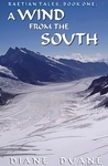 A Wind from the South