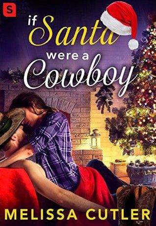 If Santa Were a Cowboy