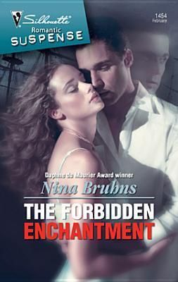 The Forbidden Enchantment