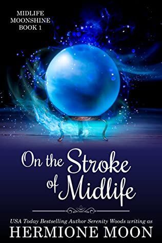 On the Stroke of Midlife