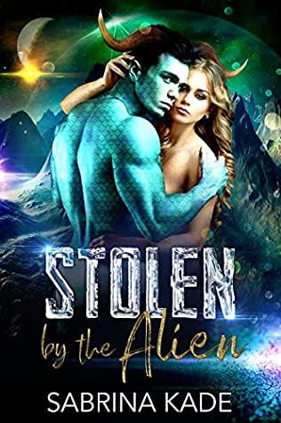 Stolen by the Alien