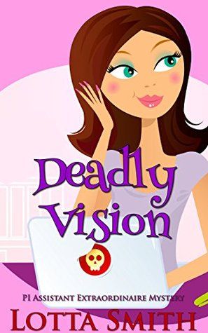 Deadly Vision