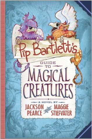 Pip Bartlett's Guide to Magical Creatures