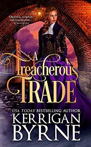 A Treacherous Trade