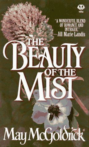 The Beauty Of The Mist